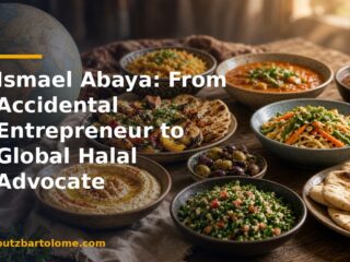 Ismael Abaya: From Accidental Entrepreneur to Global Halal Advocate