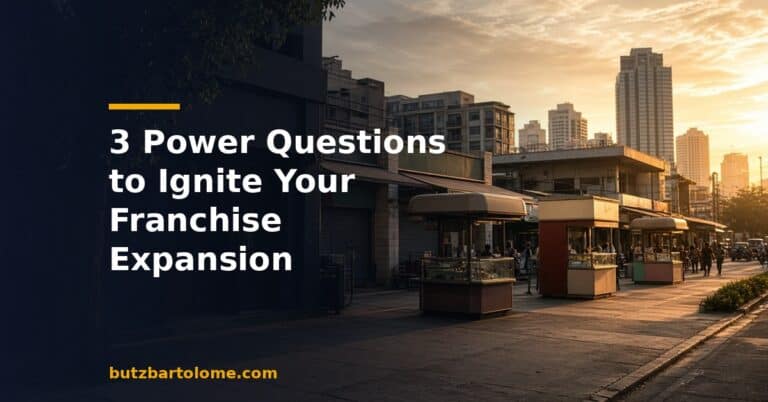 3 Power Questions to Ignite Your Franchise Expansion