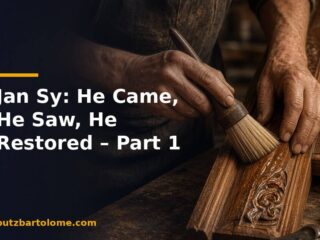 Jan Sy: He Came, He Saw, He Restored – Part 1