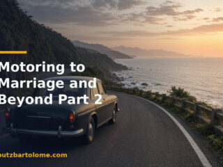 Motoring to Marriage and Beyond Part 2